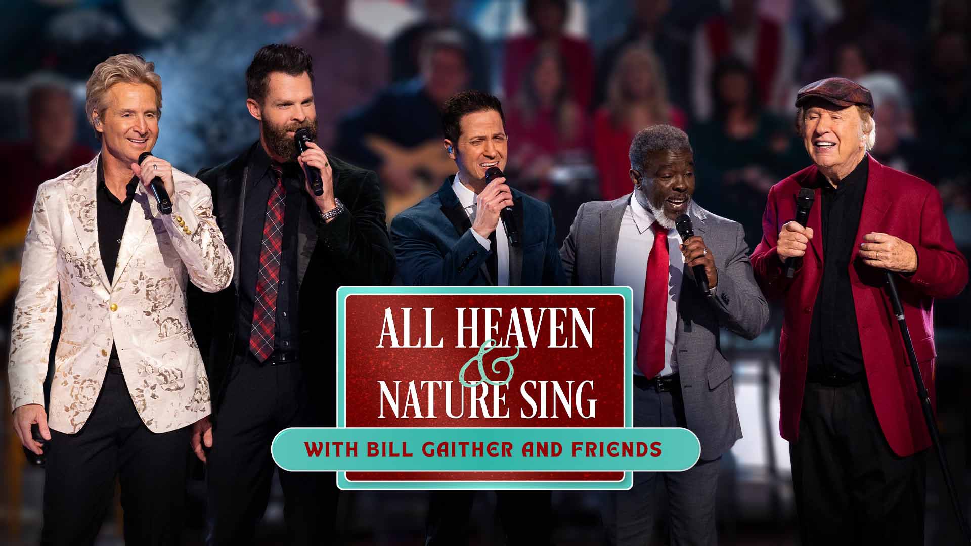 all_heaven_and_nature_sing_with_bill_gaither_and_friends.jpeg