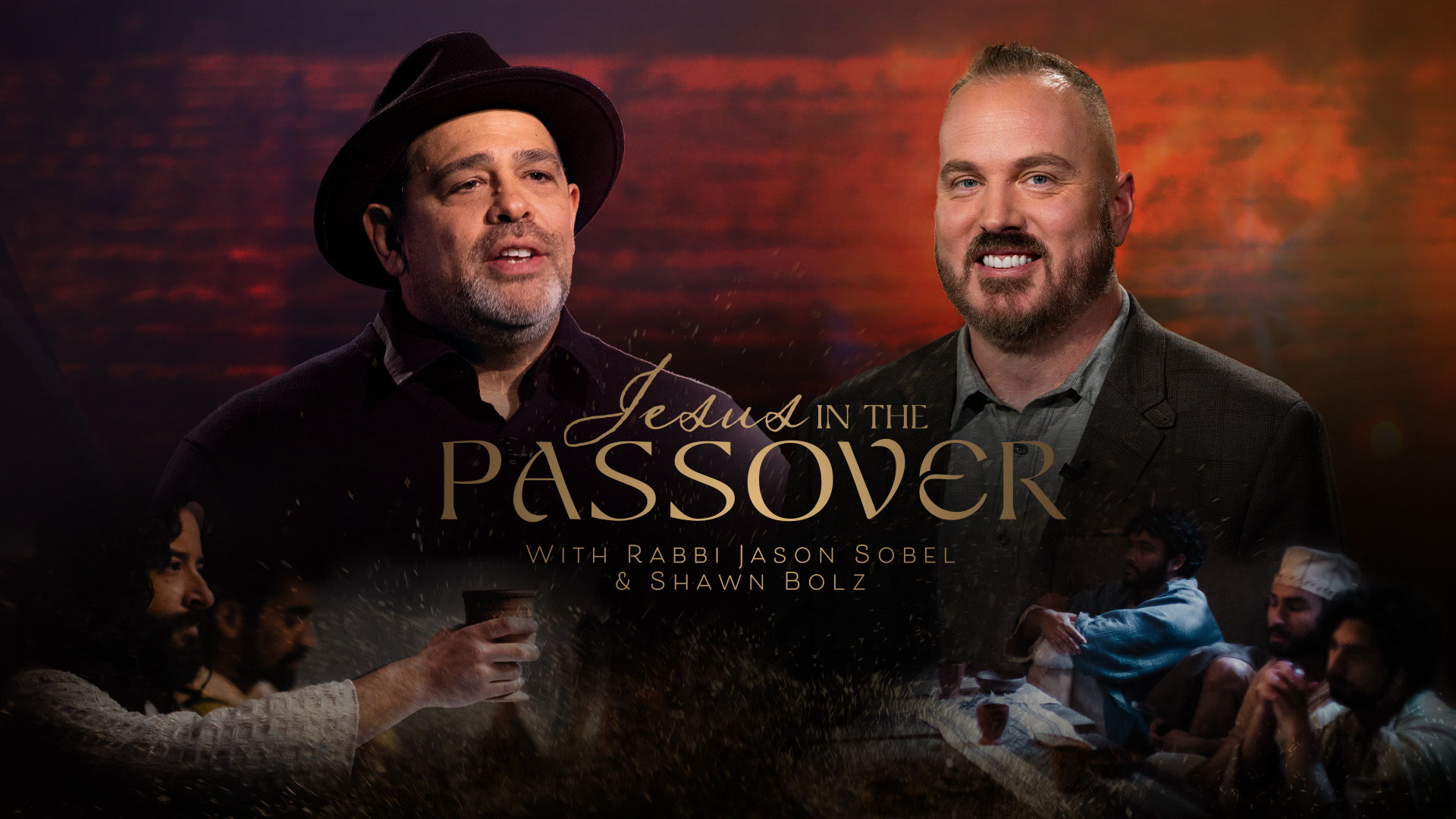 jesus_in_the_passover_a_live_broadcast_event_with_rabbi_jason_sobel_and_shawn_bolz.jpeg