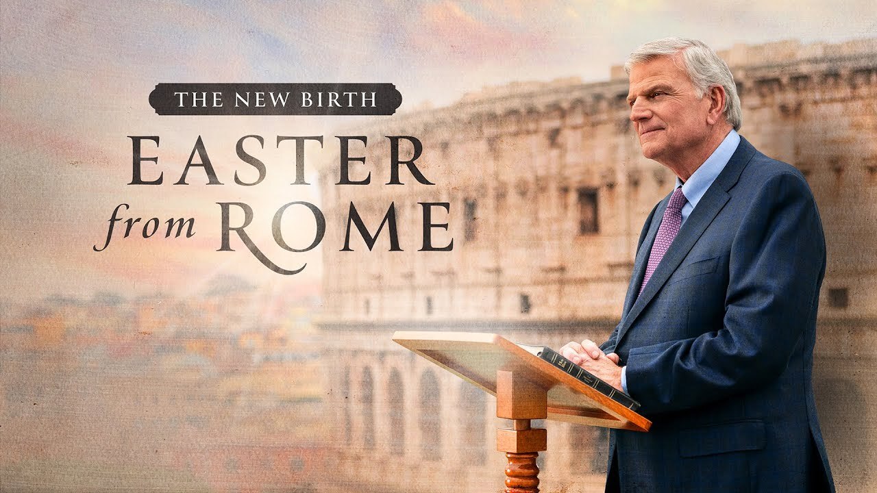the_new_birth_easter_in_rome_with_franklin_graham.jpeg